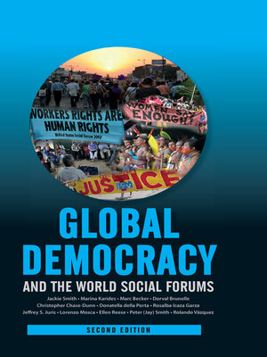 cover image of Global Democracy and the World Social Forums